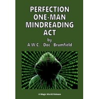 Perfection One-Man Mindreading Act by Arthur W. C. Brumfield