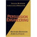 Persuasion Engineering by Richard Bandler And John La Valle Persuasion Engineering by Richard Bandler And John La Valle