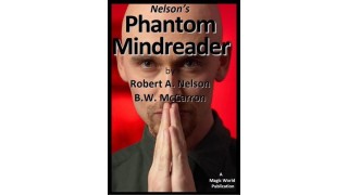 Phantom Mindreader by Robert A. Nelson