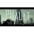 Phault by Ph Ontheroof Phault by Ph Ontheroof