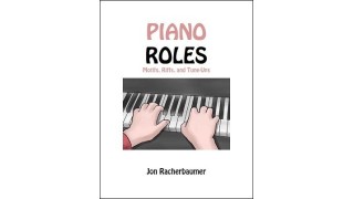 Piano Roles by Jon Racherbaumer