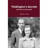 Piddington'S Secrets by Martin T Hart