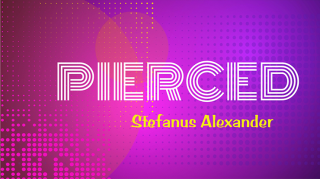 Pierced by Stefanus Alexander