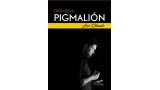 Pigmalion by Luis Olmedo