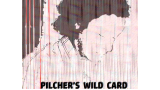 Pilcher's Wild Card by Matt Pilcher