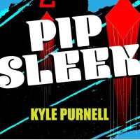 Pip Sleek by Kyle Purnell