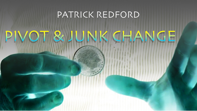 Pivot & Junk Change by Patrick Redford