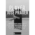 Player by Jose Prager Player by Jose Prager