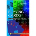 Playing Cards - Predicting Your Future by Hali Morag Playing Cards - Predicting Your Future by Hali Morag