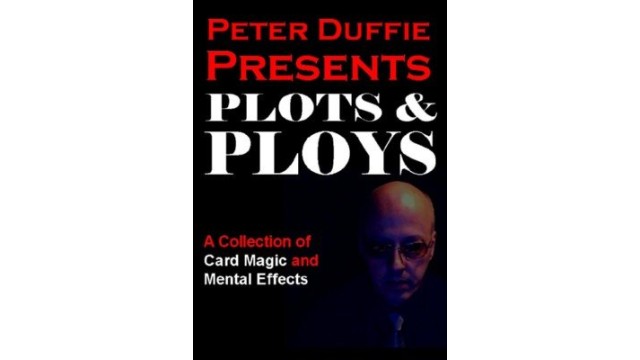 Plots & Ploys by Peter Duffie