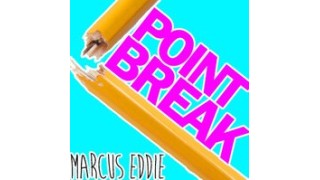 Point Break by Marcus Eddie