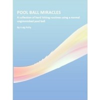Pool Ball Miracles by Craig Petty