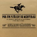 Por Un Punado De Mentiras by Ricardo Sanchez Por Un Punado De Mentiras by Ricardo Sanchez