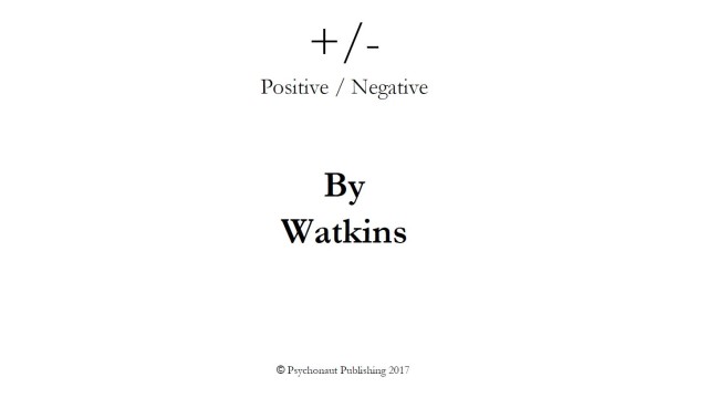 Positive/Negative by Robert Watkins