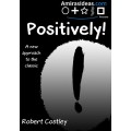 Positively! by Reddevil Positively! by Reddevil