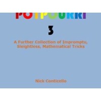 Potpourri 3 by Nick Conticello