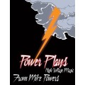 Power Plays by Mike Powers Power Plays by Mike Powers