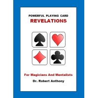 Powerful Playing Card Revelations by Robert Anthony