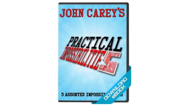 Practical Impossibilities by John Carey