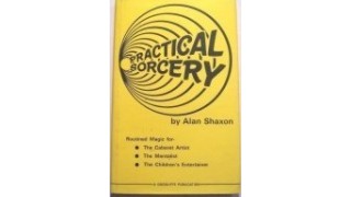 Practical Sorcery by Alan Shaxon