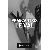 Praecantrix by Lewis Le Val