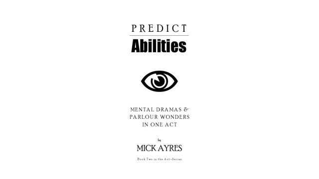 Predict Abilities by Mick Ayres