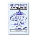 Predict Perfect by Meir Yedid Predict Perfect by Meir Yedid