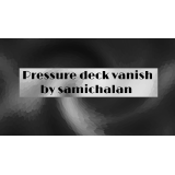Pressure Deck Vanish by Samichalan