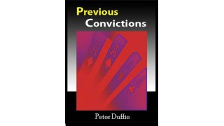 Previous Convictions by Peter Duffie