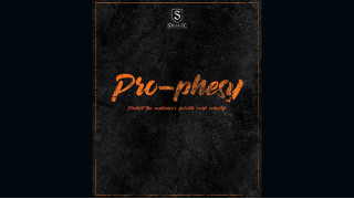 Pro-Phesy by Smagic Productions