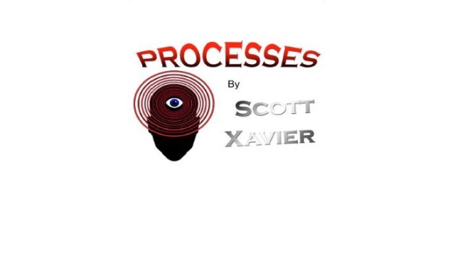 Processes by Scott Xavier