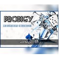 Prodigy by Joseph B Prodigy by Joseph B