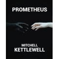 Prometheus Spectator As Mind Reader by Mitchell Kettlewell Prometheus Spectator As Mind Reader by Mitchell Kettlewell