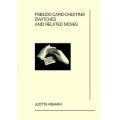 Pseudo Card Cheating Switches And Related Moves by Justin Higham Pseudo Card Cheating Switches And Related Moves by Justin Higham