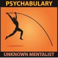 Psychabulary by Unknown Mentalist Psychabulary by Unknown Mentalist