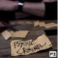 Psychic Criminal by Chris Rawlins Psychic Criminal by Chris Rawlins