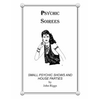 Psychic Soirees by John Riggs