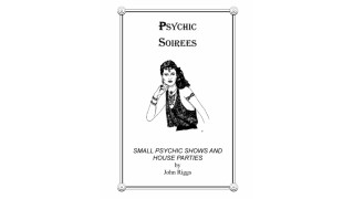 Psychic Soirees by John Riggs