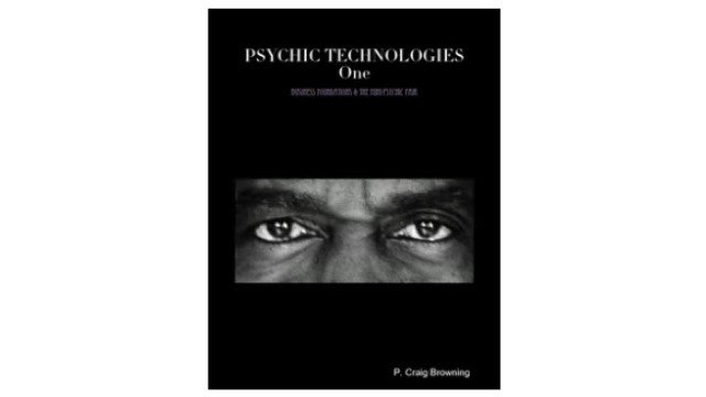 Psychic Technologies 1 - Mini-Psychic Fair Program by Craig Browning