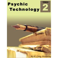 Psychic Technologies 2 - Money Making Mystery Mansions by Craig Browning