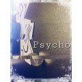 Psycho by Colin Mcleod Psycho by Colin Mcleod