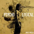 Psycho Logical by Matt Mello Psycho Logical by Matt Mello
