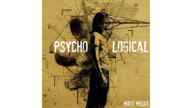 Psycho Logical by Matt Mello