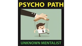 Psycho Path by Unknown Mentalist