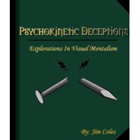 Psychokinetic Deceptions by Jim Coles