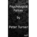 Psychological Forces Vol 7 by Peter Turner Psychological Forces Vol 7 by Peter Turner