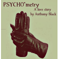 Psychometry by Anthony Black Psychometry by Anthony Black