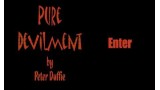 Pure Devilment by Peter Duffie