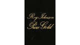 Pure Gold by Roy Johnson