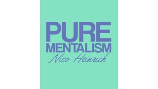 Pure Mentalism by Nico Heinrich